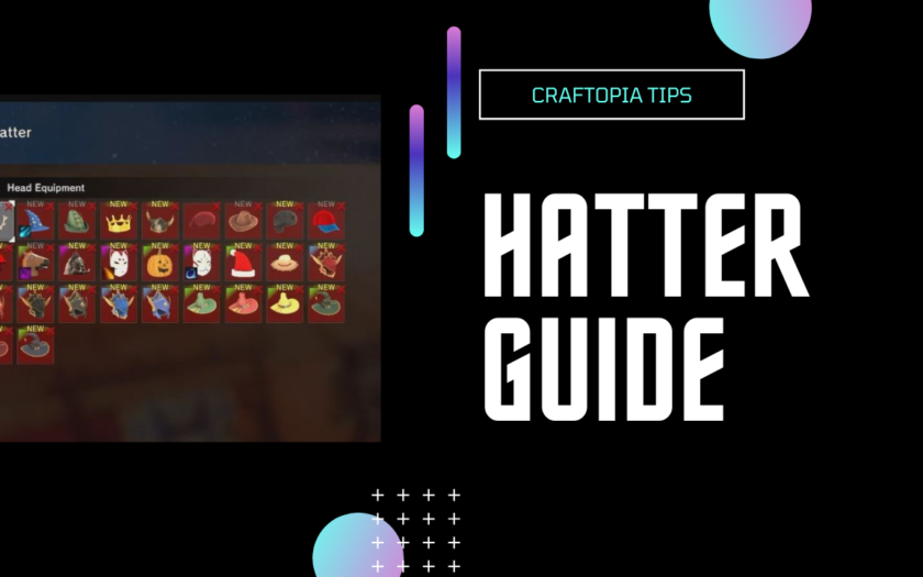 craftopia hatter guide