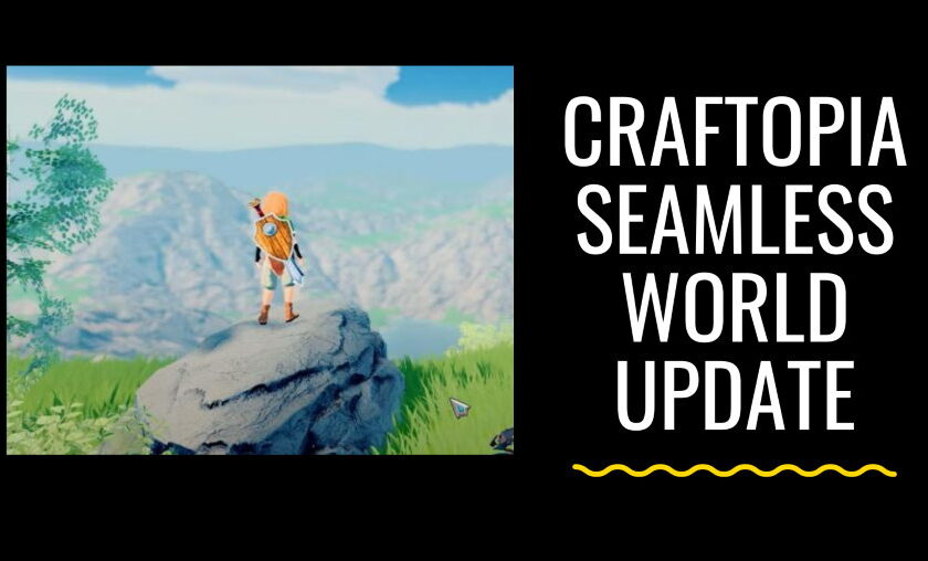 craftopia seamless world update