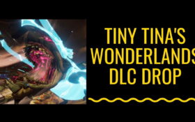 Tiny Tina's Wonderlands Coiled Captors DLC
