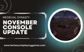 medieval dynasty console update for november