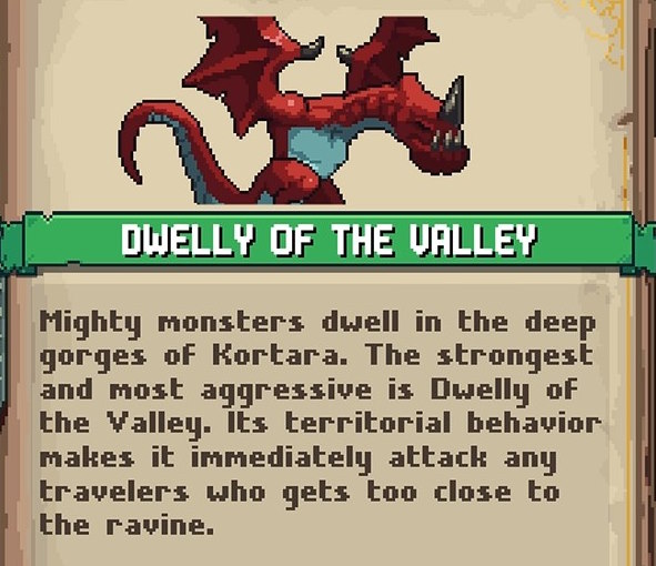 Dwelly of the Valley is found in the mountains of Kortara 