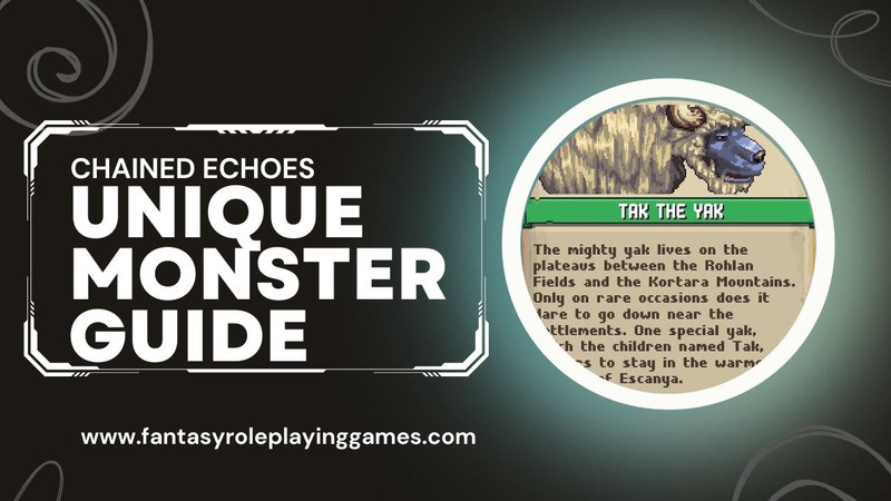 Chained Echoes unique monster guide